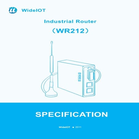 【SPECIFICATION】WideIOT Industrial Router WR212 | PDF