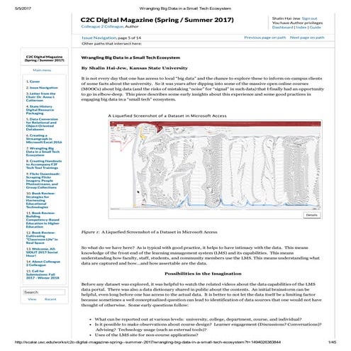 Wrangling Big Data in a Small Tech Ecosystem