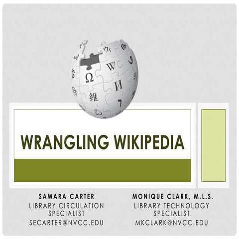 Wrangling Wikipedia