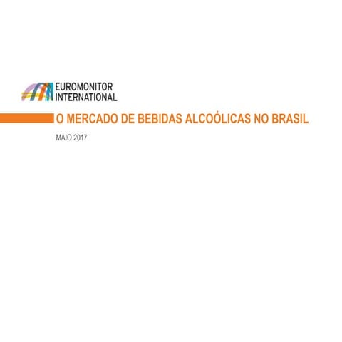 O Mercado de Bebidas Alcoólicas no Brasil