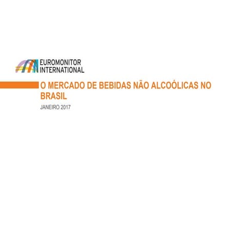 O mercado de bebidas nao-alcoólicas no Brasil em 2016