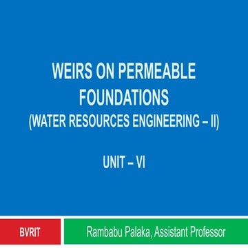 Weirs on Permeable Foundations
