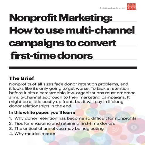 Nonprofit Marketing: How to Use Multi-Channel Campaigns to Convert First-Time...