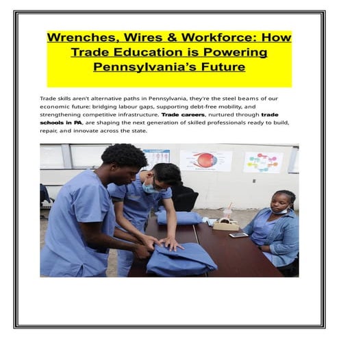Trade Schools PA: Closing Skilled Trades Gap & Boosting Philly Workforce