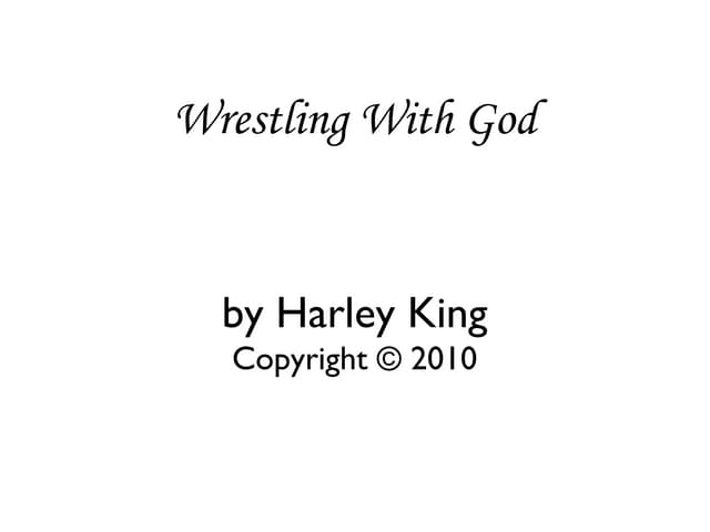 Wrestling With God