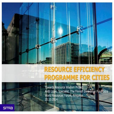 Towards Resource Wisdom - Resource Efficiency Program for Cities