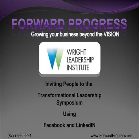Wright Transformational Leadership Symposium   Social Network Push Class 1