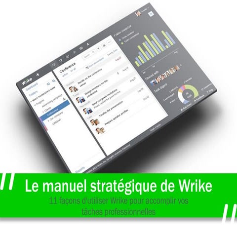 Le manuel stratégique de Wrike : 11 façons d'utiliser Wrike pour accomplir vo...