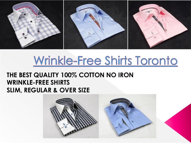 Wrinkle free shirts toronto
