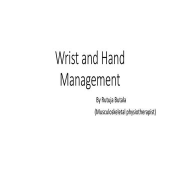 Wrist and Hand Management.pptx