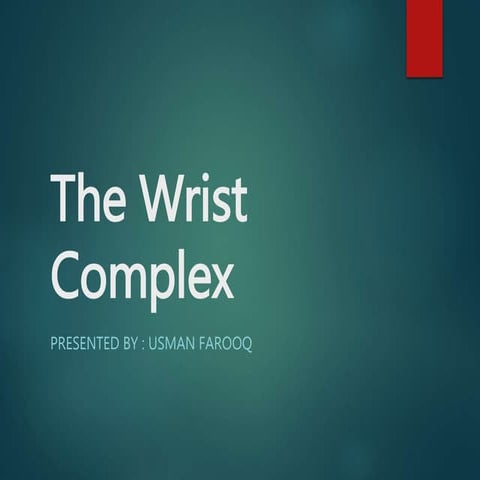 A TO Z  of Wrist  complex by usman