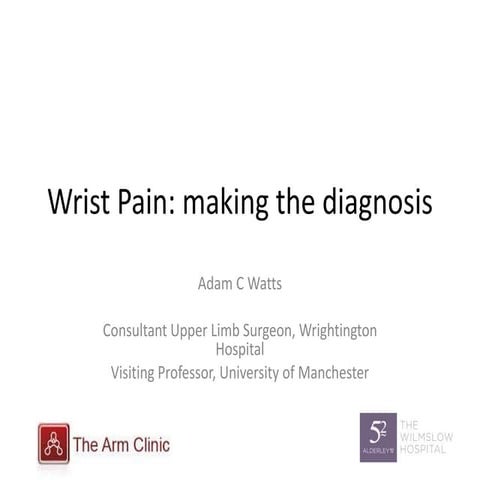 Wrist pain: making the diagnosis