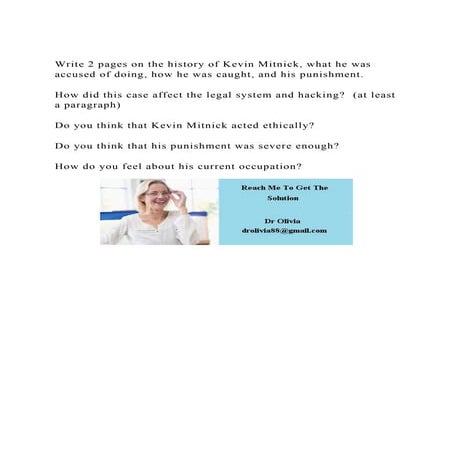 Write 2 pages on the history of Kevin Mitnick, what he was accused.docx