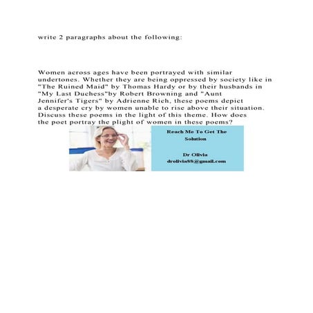 write 2 paragraphs about the following Women across ages .docx