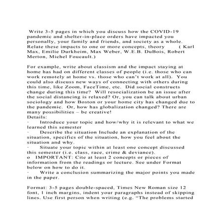 Write 3-5 pages in which you discuss how the COVID-19 pandemic an.docx ...