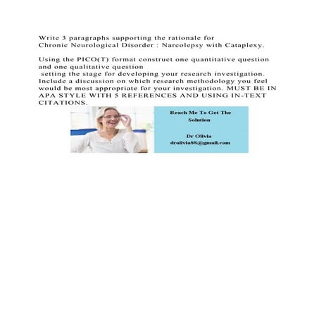 Write 3 paragraphs supporting the rationale for Chronic Neurologic ...