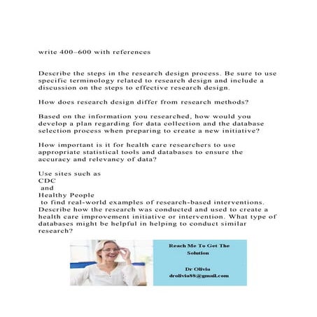 write 400–600 with referencesDescribe the steps in the res.docx