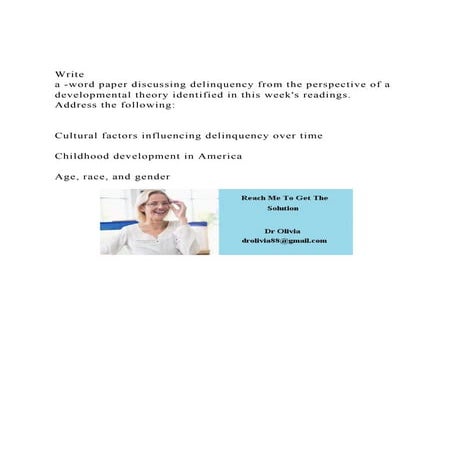 Write a -word paper discussing delinquency from the perspectiv.docx