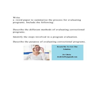 Write a -word paper to summarize the process for evaluating pr.docx