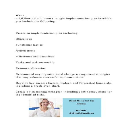 Write a 1,050-word minimum strategic implementation plan in which .docx