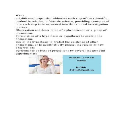 Image showcasing Write a 1,400 word paper that addresses each step of the scientifi.docx