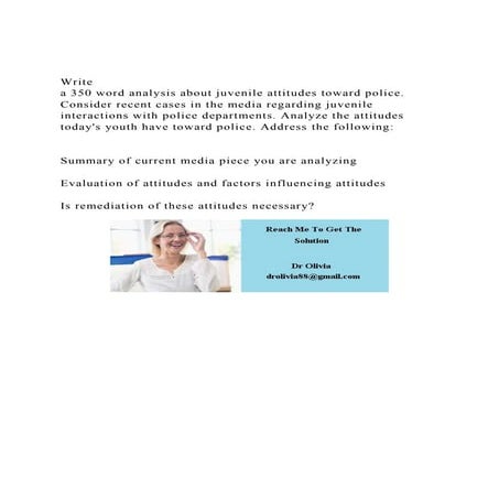 Write a 350 word analysis about juvenile attitudes toward poli.docx