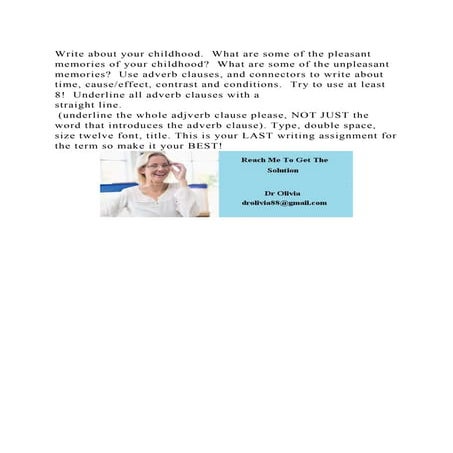 Write about your childhood.  What are some of the pleasant memories .docx