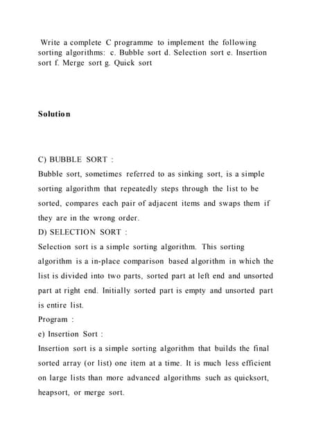 Write a complete C programme to implement the following sorting algor.docx