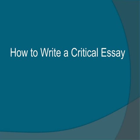 Write a critical essay