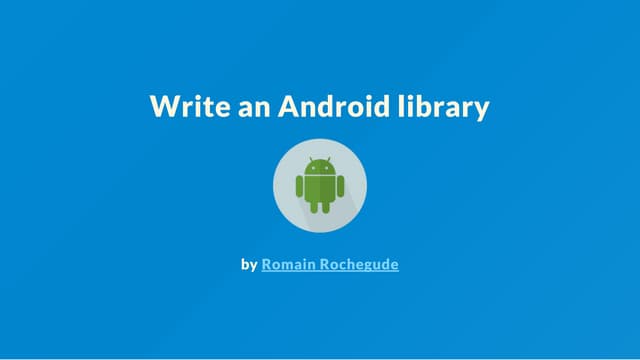Write an Android library