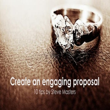 10 tips: Write an engaging proposal