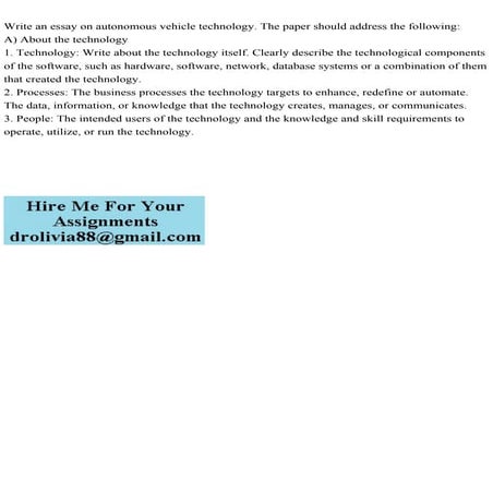 Write an essay on autonomous vehicle technology. The paper should ad.pdf