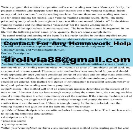 Write a program that mimics the operations of several vending machin.pdf