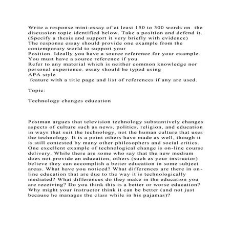 Write a response mini-essay of at least 150 to 300 words on  the dis.docx