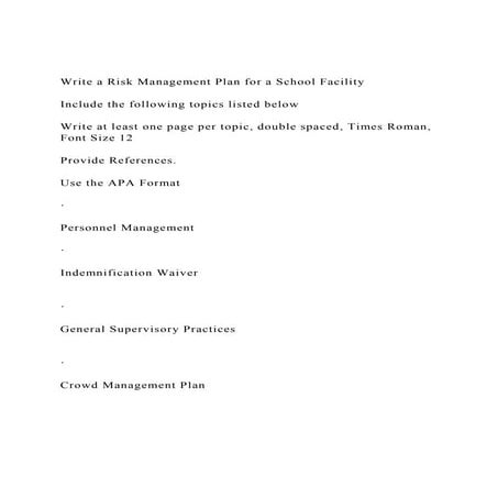 Write a Risk Management Plan for a School FacilityInclude th.docx