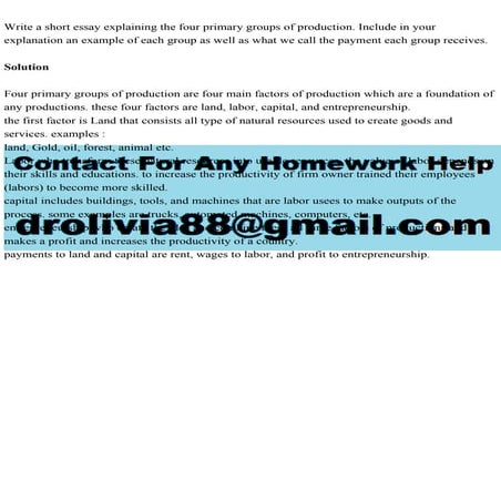 Write a short essay explaining the four primary groups of production.pdf