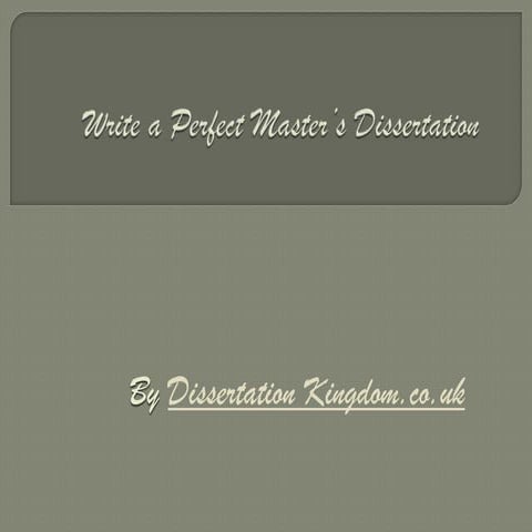 Write a winning master’s dissertation