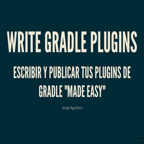 Write gradle plugins  escribir y publicar tus plugins de gradle  made easy_