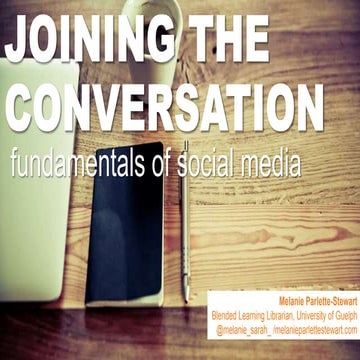 Writers Workshop 2015 - Joining the Conversation: Fundamentals of Social Media