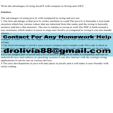 Write the advantages of using JavaFX with compare to Swing and AWT..pdf