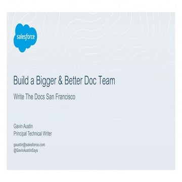 Build a Bigger & Better Doc Team