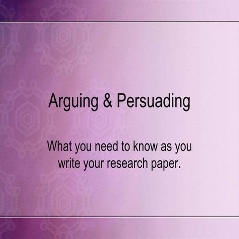 Arguing & Persuading (2013)