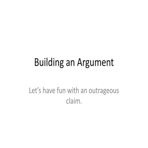 Building an Argument