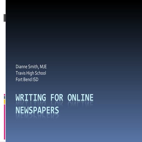 Writing For Online Newspapers1
