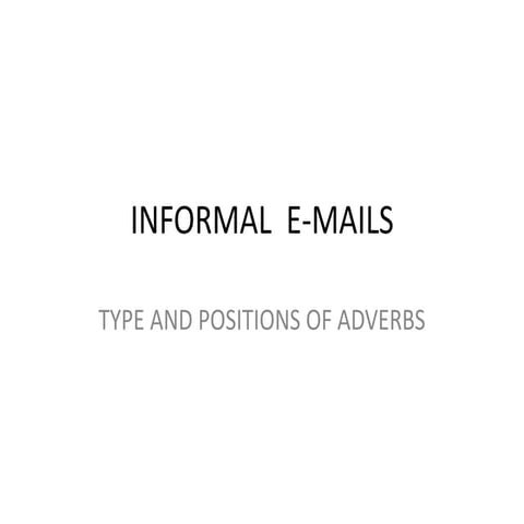 Writing informal-emails-adverbs