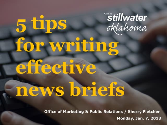 Writing newsbriefs