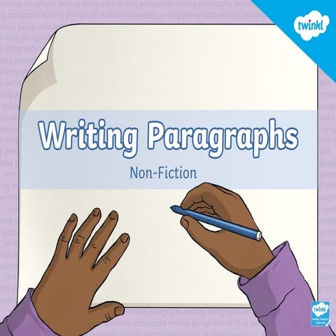 writing-paragraphs-non-fiction-level-3.pptx