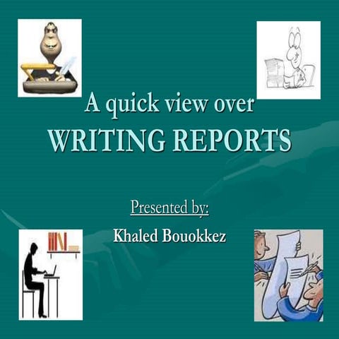 writing-reports-khalid.pptx