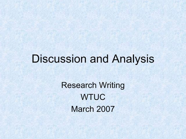 Writing the 'Discussion and Analysis'
