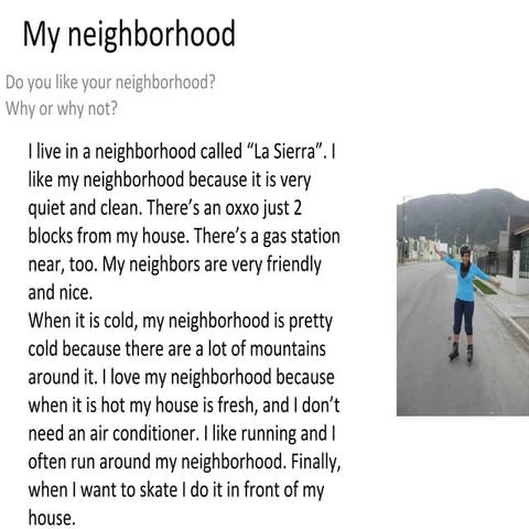 Writing 3. my neighborhood